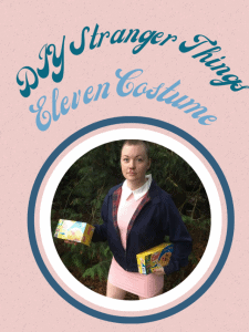 DIY stranger things eleven costume poster image.