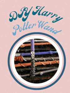 DIY Harry Potter Wand Poster Image.
