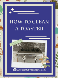 How to clean a toaster poster image.