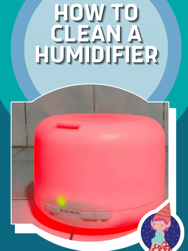 HOW TO CLEAN A HUMIDIFIER