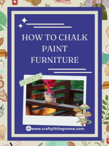 How to Chalk Paint Furniture Poster Image.