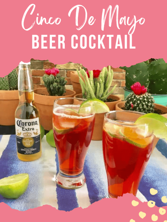 CINCO DE MAYO BEER COCKTAIL