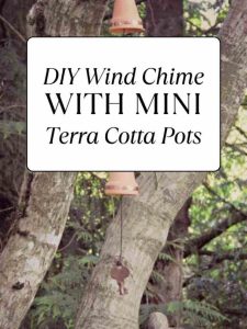 DIY Wind Chime with Mini Terra Cotta Pots.