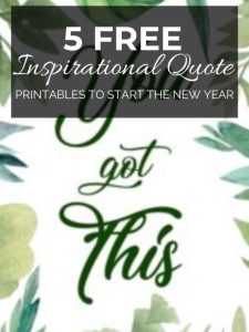 5 Free Inspirational Quote Printables to Start the New Year..