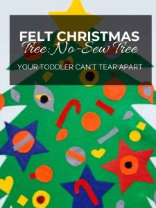 Felt Christmas Tree A No-Sew Tree Your Toddler Can't Tear Apart.