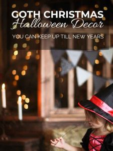 Goth Christmas Halloween Decor you Can Keep up Till New Years.