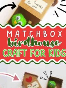 Matchbox Birdhouse Craft for Kids.