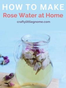 How to Make Rose Water at Home.