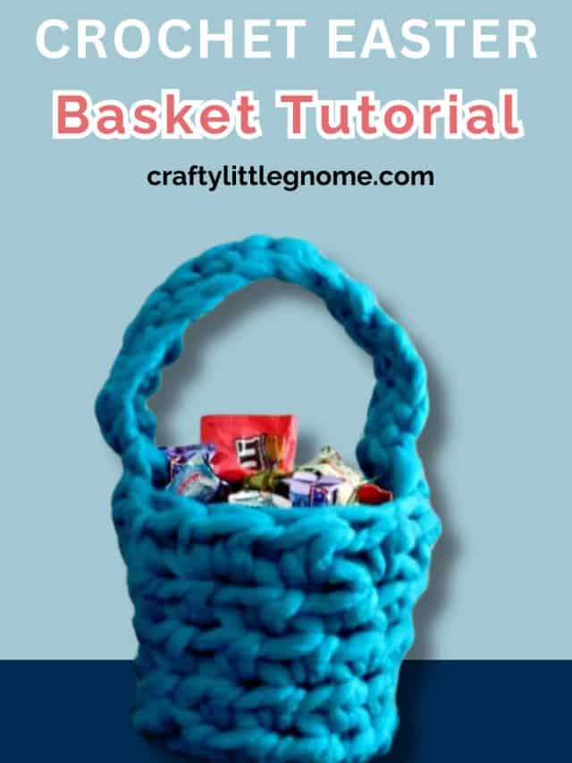Crochet Easter Basket Tutorial