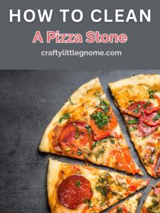 How To Clean A Pizza Stone.