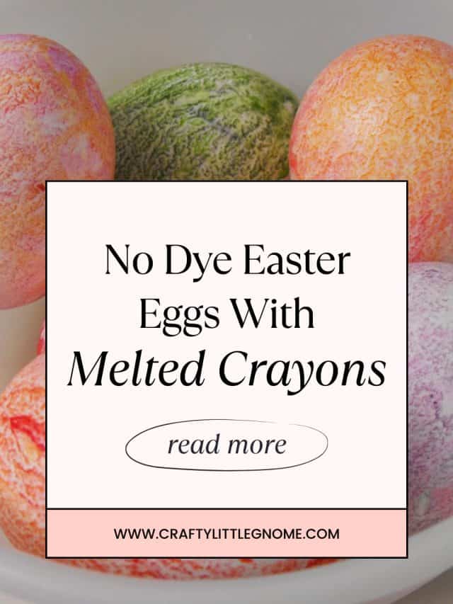 No Dye Easter Eggs with Melted Crayons
