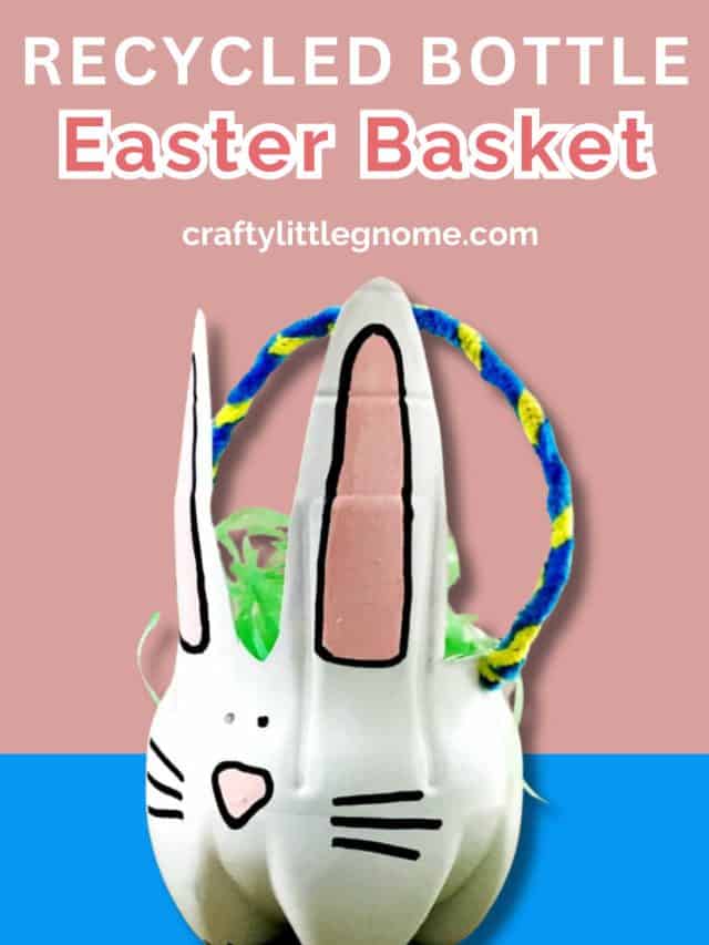 Recycled Bottle Easter Basket