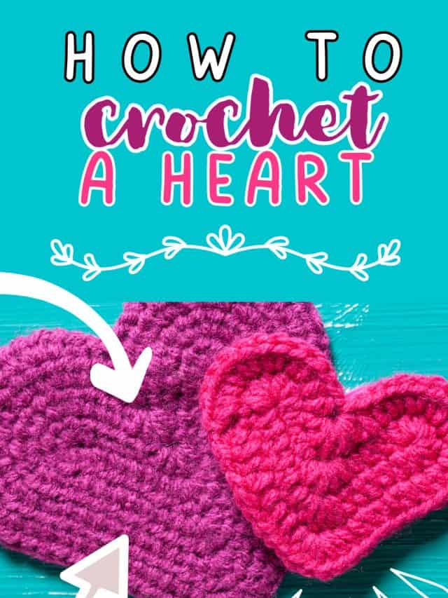 How to Crochet a Heart: A Step by Step Guide for Beginners